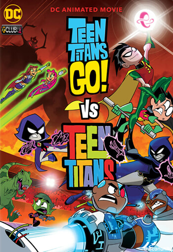 Teen Titans Go vs Teen Titans