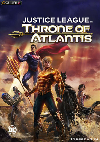 Justice League Throne of Atlantis